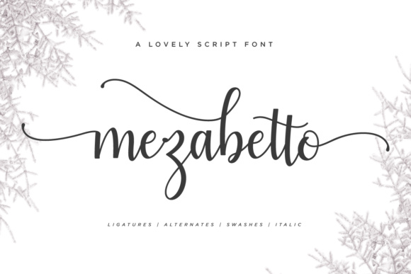 Mezabetto: A Modern Script Typeface for Every Creative Project