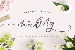 Mocking: A Flirty Calligraphy Script That Brings Romance to Design