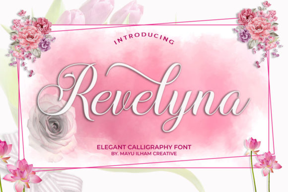 Revelyna: A Graceful Calligraphy Script for Creatives Who Value Timeless Elegance