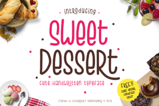 Sweet Dessert: The Handwritten Script That Turns Ordinary Designs Into Irresistible Keepsakes